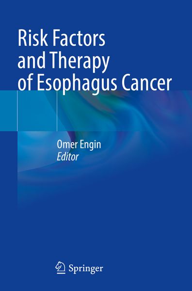 Produktbild: Risk Factors and Therapy of Esophagus Cancer