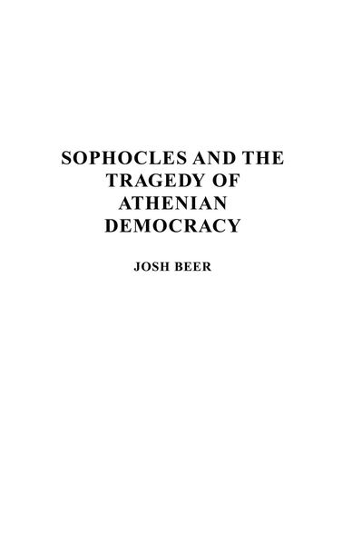 Produktbild: Sophocles and the Tragedy of Athenian Democracy