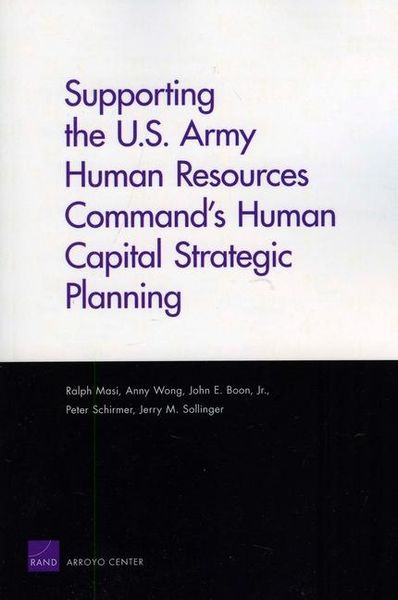 Produktbild: Supporting the U.S. Army Human Resources Command's Human Capital Strategic Planning