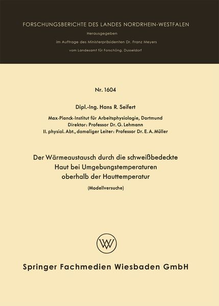 Produktbild: Der W&auml;rmeaustausch durch die schwei&szlig;bedeckte Haut bei Umgebungstemperaturen oberhalb der Hauttemperatur