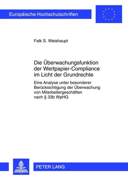 Produktbild: Die Ueberwachungsfunktion der Wertpapier-Compliance im Licht der Grundrechte