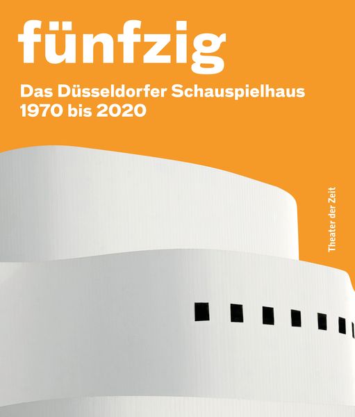 Produktbild: F&uuml;nfzig Jahre D&uuml;sseldorfer Schauspielhaus