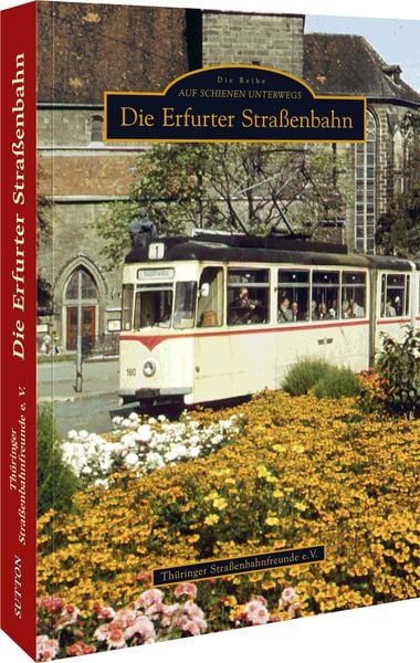 Produktbild: Die Erfurter Straßenbahn