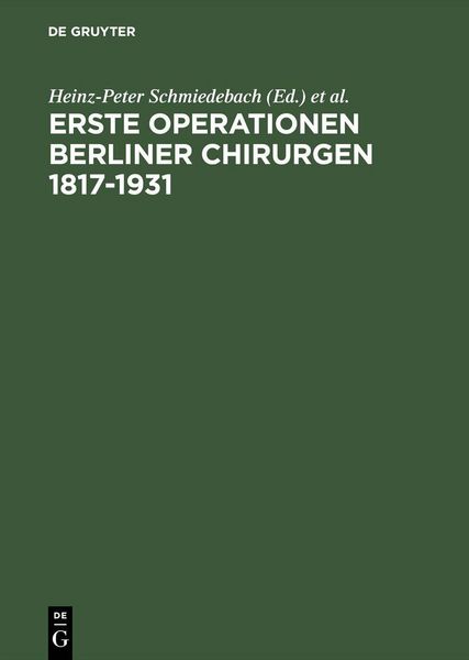 Produktbild: Erste Operationen Berliner Chirurgen 1817-1931