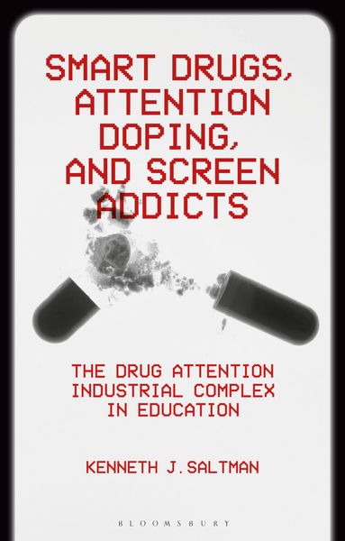 Produktbild: Smart Drugs, Attention Doping, and Screen Addicts