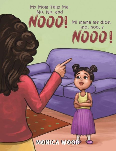 Produktbild: My Mom Tells Me No, No, and Nooo!