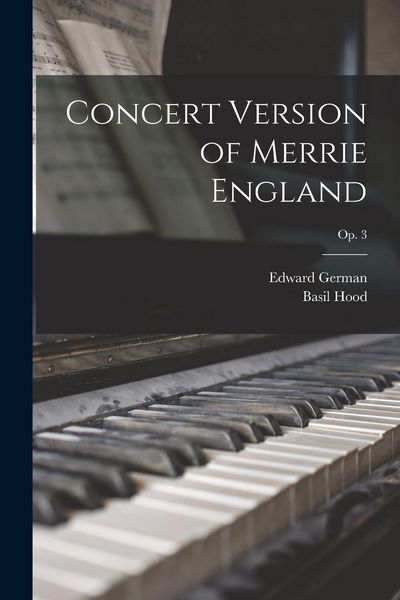 Produktbild: Concert Version of Merrie England; op. 3