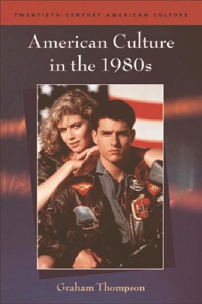 Produktbild: American Culture in the 1980s