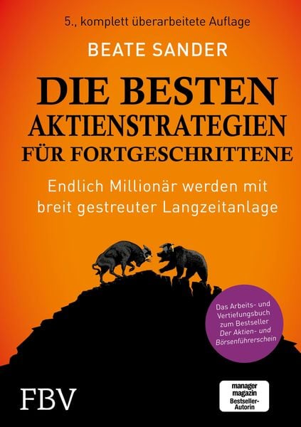 Produktbild: Die besten Aktienstrategien f&uuml;r Fortgeschrittene