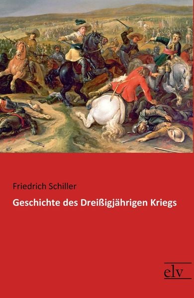 Produktbild: Geschichte des Dreißigjährigen Kriegs