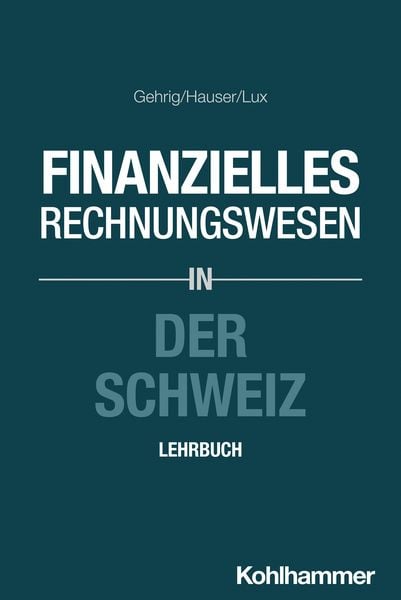 Produktbild: Finanzielles Rechnungswesen in der Schweiz