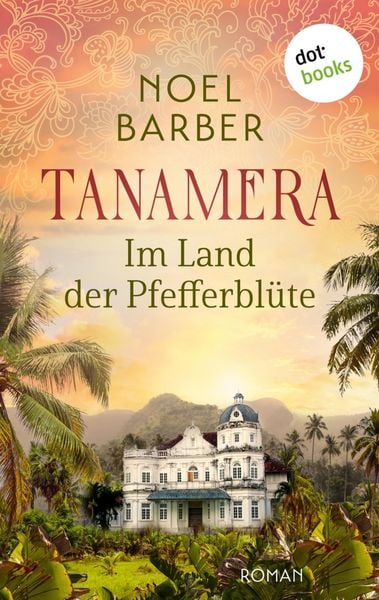 Produktbild: Tanamera - Im Land der Pfefferbl&uuml;te