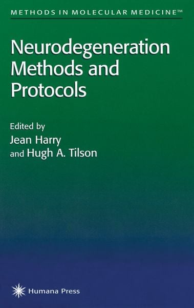 Produktbild: Neurodegeneration Methods and Protocols