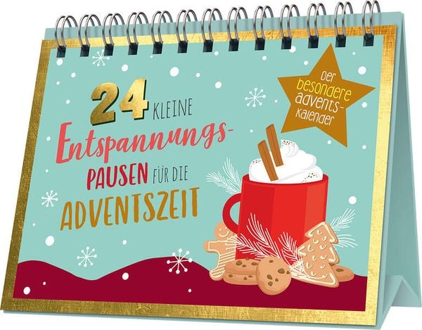 '24 kleine Entspannungspausen für die Adventszeit' von '' - Buch - '978 ...