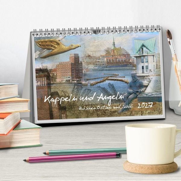 Produktbild: Kappeln und Angeln - Zwischen Ostsee und Schlei (Tischkalender 2027 DIN A5 quer), CALVENDO Monatskalender