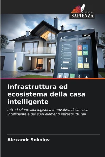 Produktbild: Infrastruttura ed ecosistema della casa intelligente