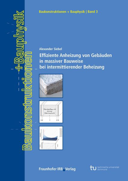 Produktbild: Effiziente Anheizung von Geb&auml;uden in massiver Bauweise bei intermittierender Beheizung.