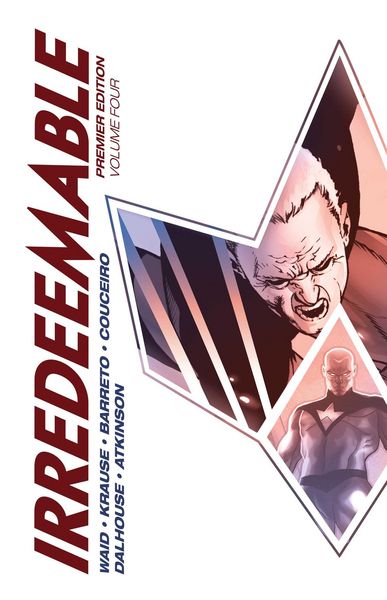 Produktbild: Waid, M: Irredeemable Premier Vol. 4