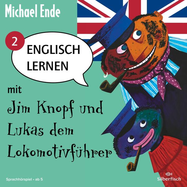 Produktbild: Englisch lernen mit Jim Knopf und Lukas dem Lokomotivf&uuml;hrer - Teil 2