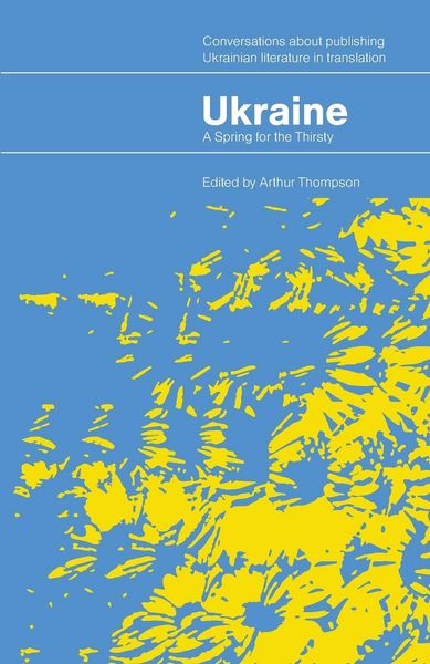 Produktbild: Ukraine - A Spring for the Thirsty