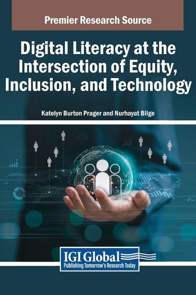 Produktbild: Digital Literacy at the Intersection of Equity, Inclusion, and Technology