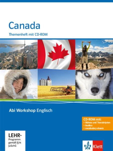 Abi Workshop. Englisch. Canada. Themenheft mit CD-ROM