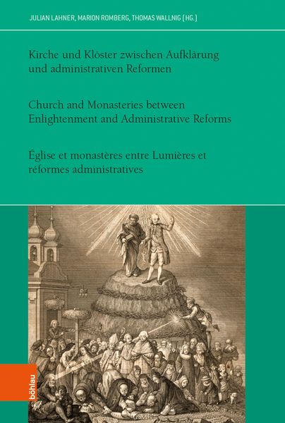 Produktbild: Kirche und Kl&ouml;ster zwischen Aufkl&auml;rung und administrativen Reformen