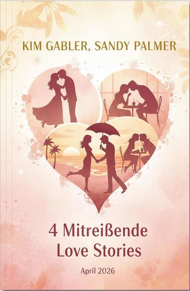 Produktbild: 4 Mitrei&szlig;ende Love Stories April 2026