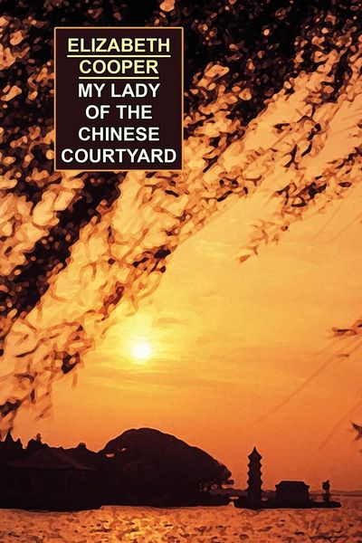 Produktbild: My Lady of the Chinese Courtyard