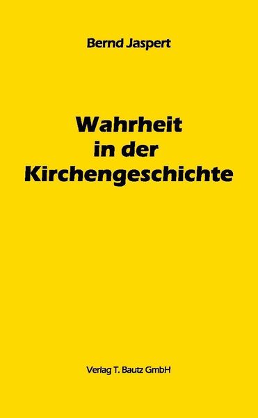 Produktbild: Wahrheit in der Kirchengeschichte