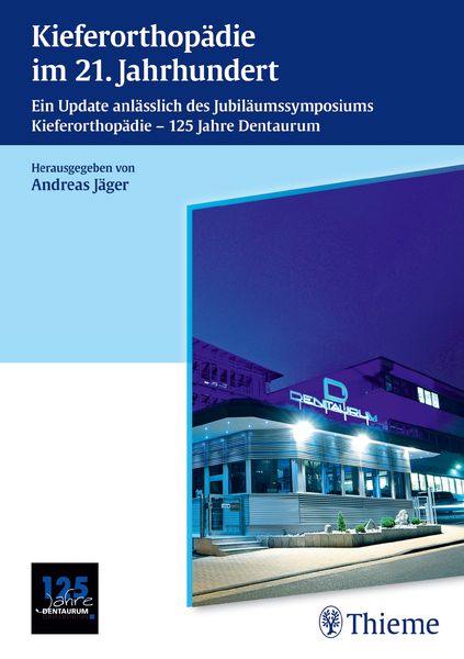 Produktbild: Kieferorthop&auml;die im 21. Jahrhundert