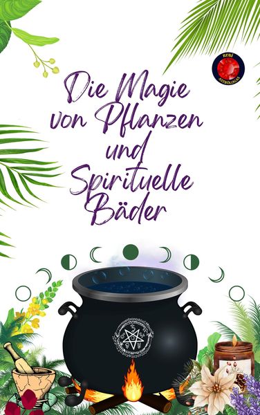 Produktbild: Die Magie von Pflanzen und Spirituelle B&auml;der