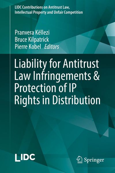 Produktbild: Liability for Antitrust Law Infringements & Protection of IP Rights in Distribution