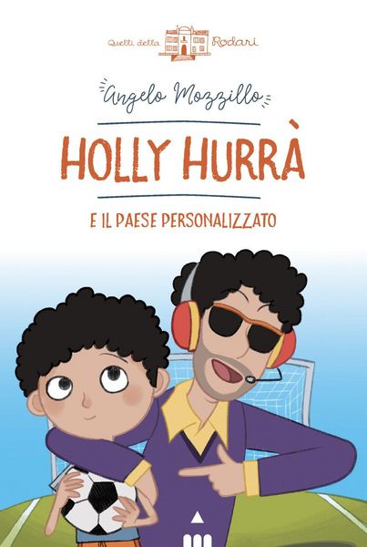 Produktbild: Holly Hurr&agrave; e il paese personalizzato