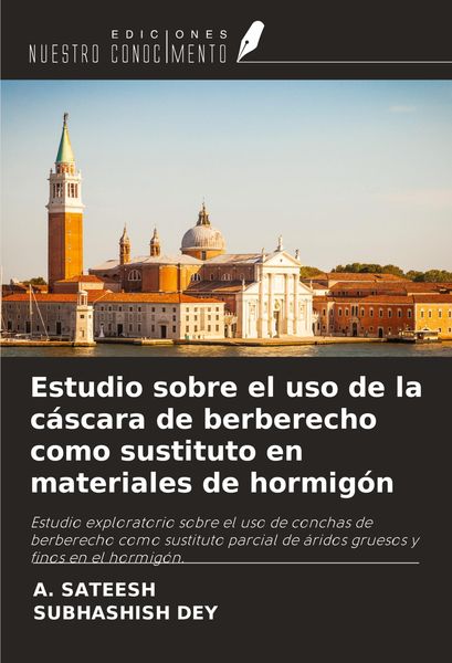 Produktbild: Estudio sobre el uso de la c&aacute;scara de berberecho como sustituto en materiales de hormig&oacute;n
