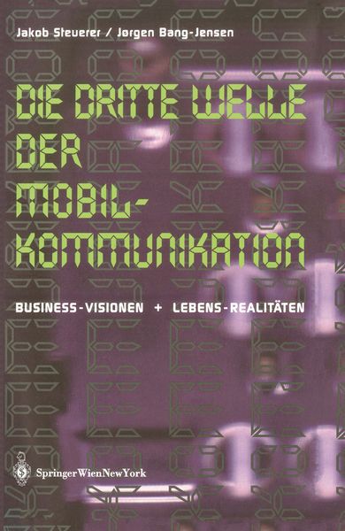 Die Dritte Welle der Mobilkommunikation