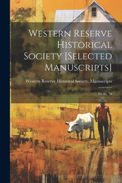 Produktbild: Western Reserve Historical Society [selected Manuscripts]: 69-86, 78