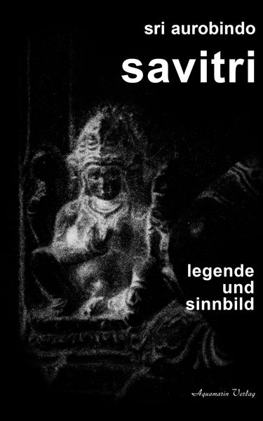 Produktbild: Savitri - Legende und Sinnbild