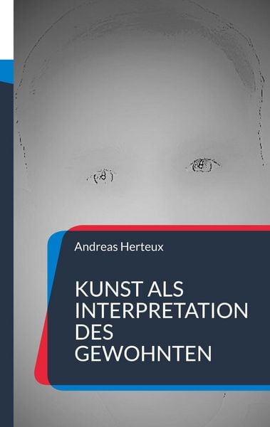 Produktbild: Kunst als Interpretation des Gewohnten