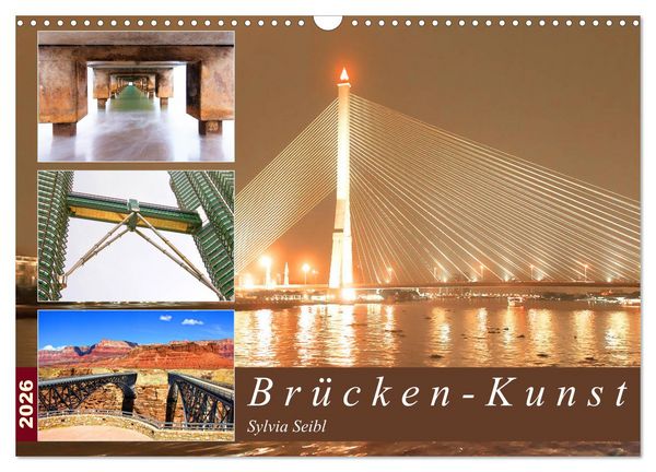 Produktbild: Br&uuml;cken - Kunst (Wandkalender 2026 DIN A3 quer), CALVENDO Monatskalender