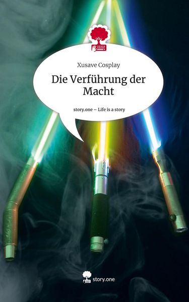 Produktbild: Die Verf&uuml;hrung der Macht. Life is a Story - story.one