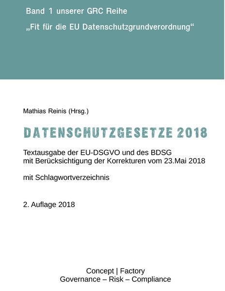 Datenschutzgesetze 2018, Taschenbuch von , BoD – Books on Demand, 9783744871938