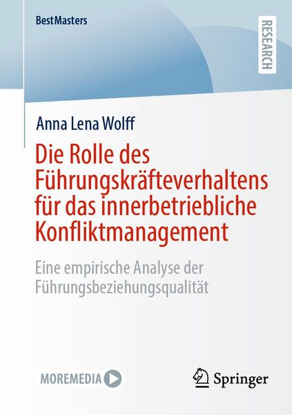 Produktbild: Die Rolle des F&uuml;hrungskr&auml;fteverhaltens f&uuml;r das innerbetriebliche Konfliktmanagement