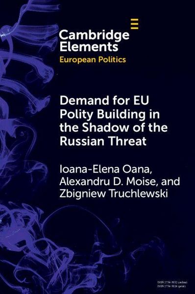 Produktbild: Demand for EU Polity Building in the Shadow of the Russian Threat