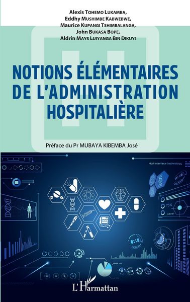 Produktbild: Notions &eacute;l&eacute;mentaires de l'administration hospitali&egrave;re