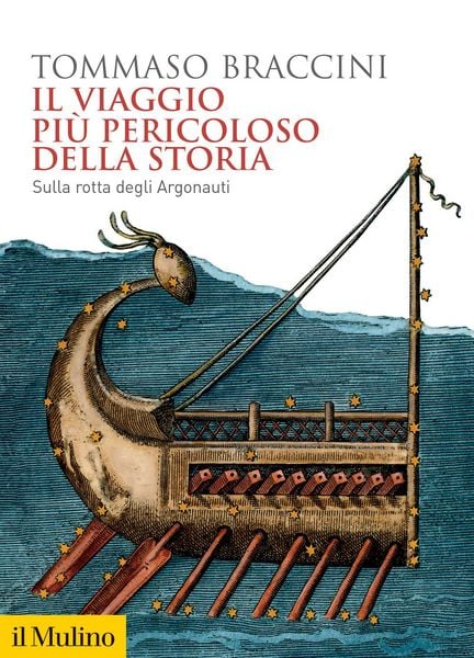 Produktbild: Il viaggio pi&ugrave; pericoloso della storia. Sulla rotta degli Argonauti