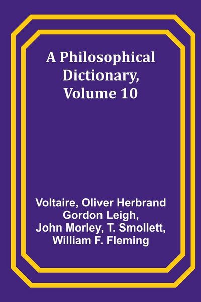 Produktbild: A Philosophical Dictionary, Volume 10