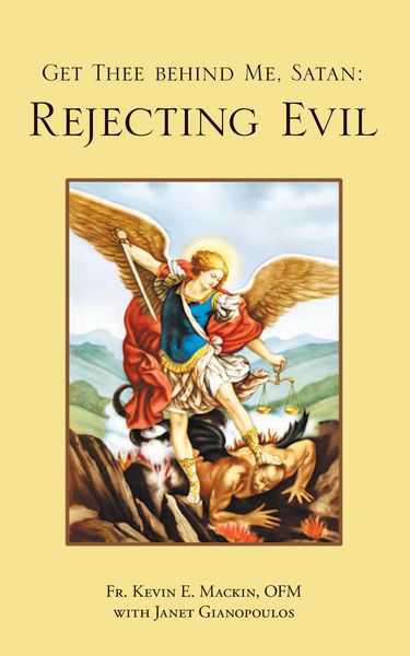 Produktbild: Get Thee Behind Me, Satan: Rejecting Evil