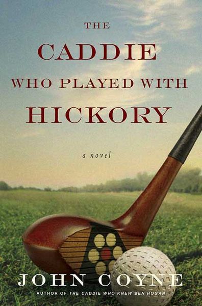 Produktbild: The Caddie Who Played with Hickory