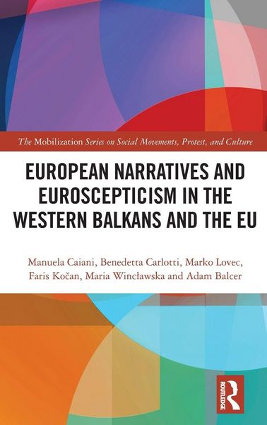 Produktbild: European Narratives and Euroscepticism in the Western Balkans and the EU
